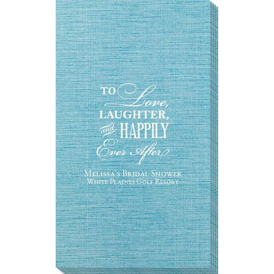 To Love Laughter Happily Ever After Bamboo Luxe Guest Towels